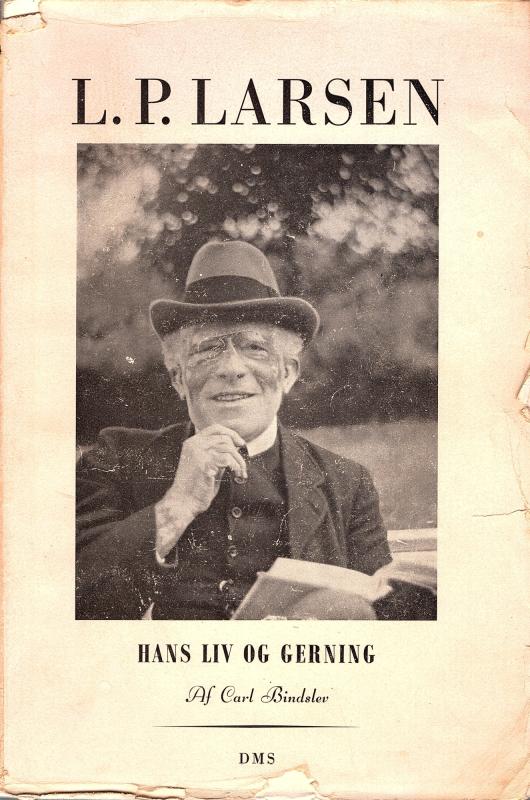 L. P. Larsen - hans liv og gerning