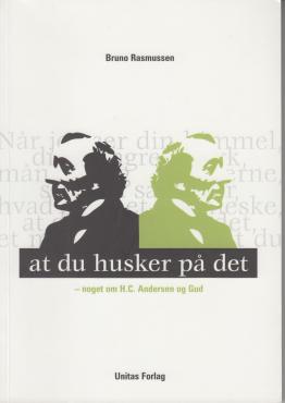 At du husker på det