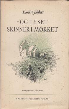 - og lyset skinner i mørket