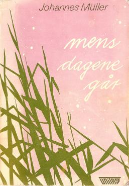 Mens dagene går