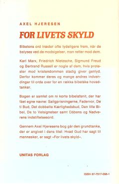 For livets skyld