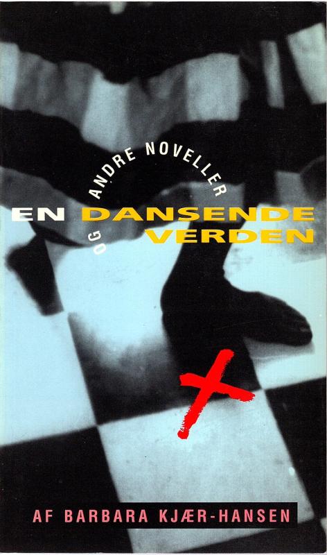 En dansende verden - og andre noveller