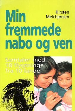 Min fremmede nabo og ven