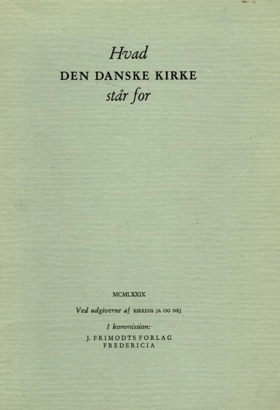 Hvad den danske kirke står for