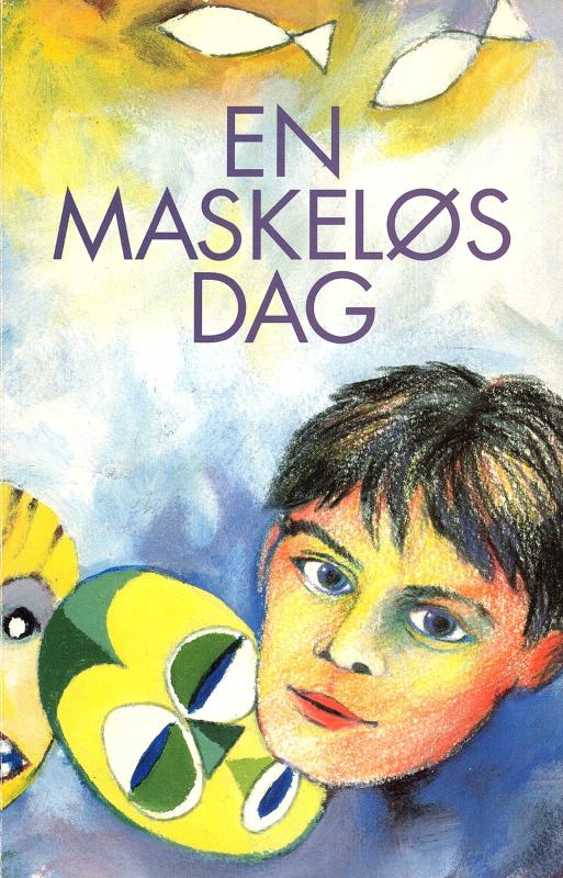 En maskeløs dag