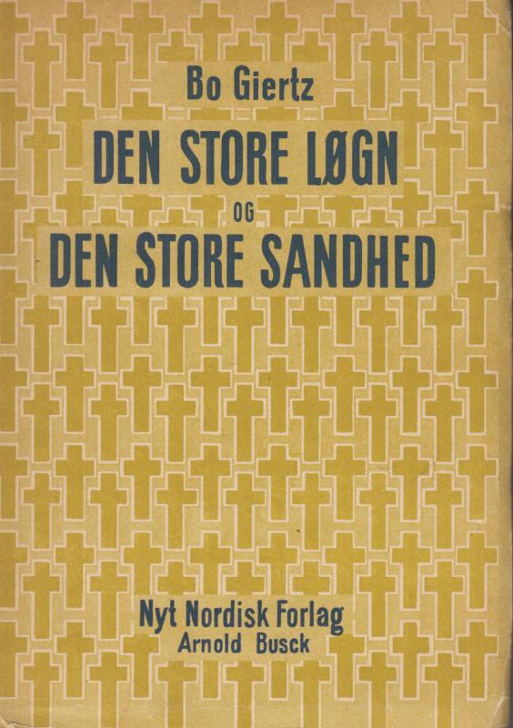 Den store løgn - Den store sandhed