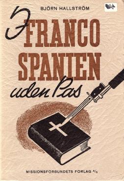 I Franco-Spanien uden pas