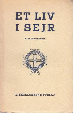 Et liv i sejr