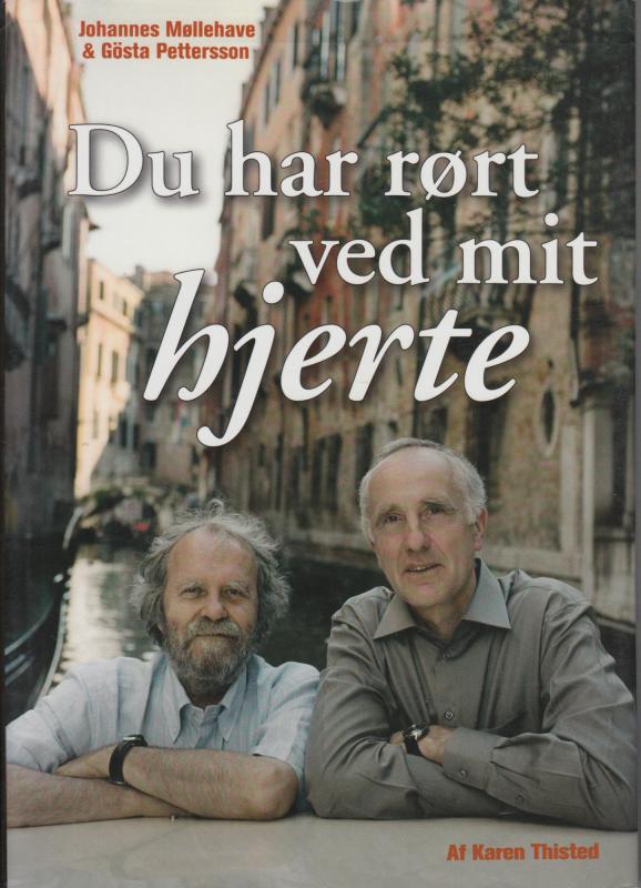 Du har rørt ved mit hjerte