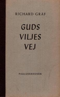 Guds viljes vej