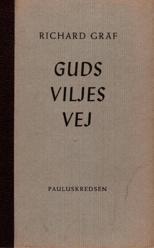 Guds viljes vej