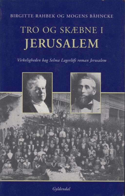 Tro og skæbne i Jerusalem