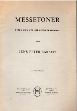Messetoner - efter gammel kirkelig tradition