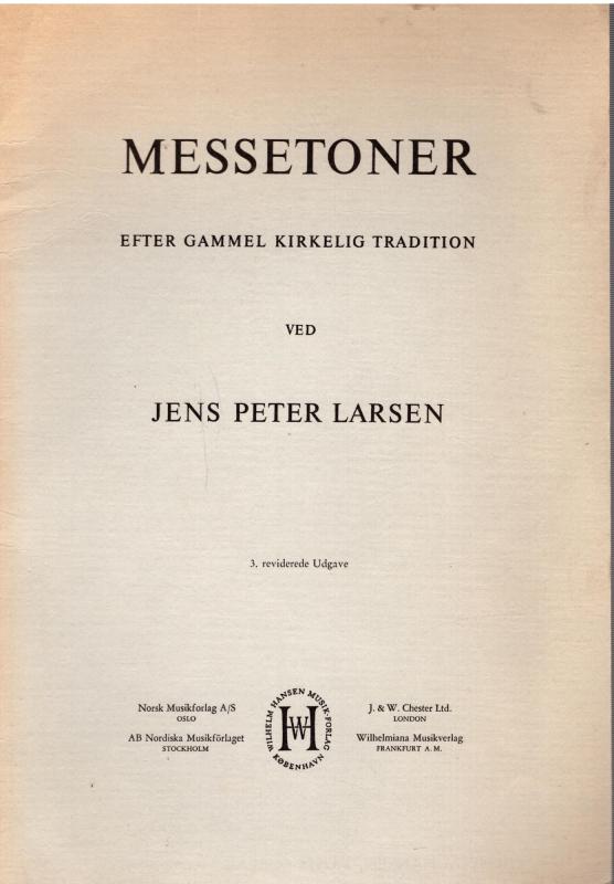 Messetoner - efter gammel kirkelig tradition