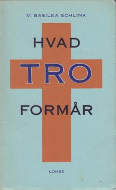 Hvad tro formår
