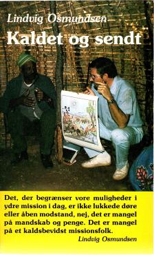 Kaldet og sendt