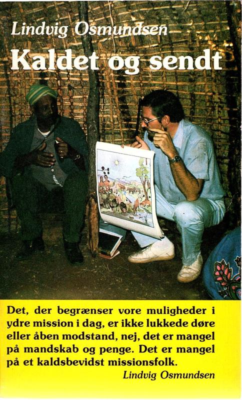 Kaldet og sendt
