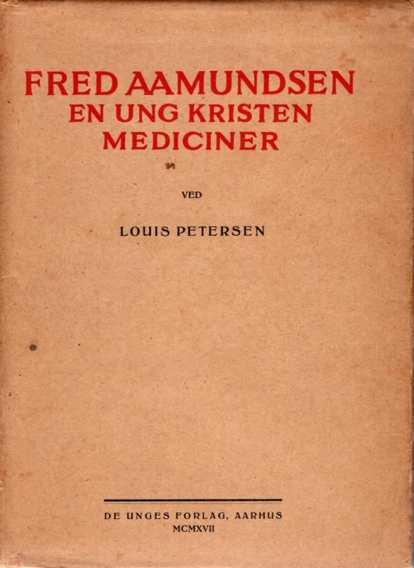 Fred Aamundsen en ung kristen mediciner