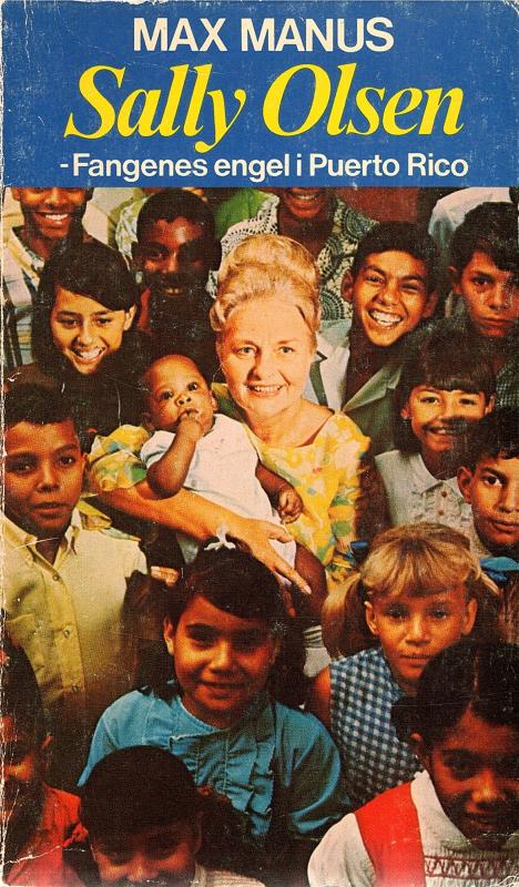 Sally Olsen - Fangernes engel i Puerto Rico
