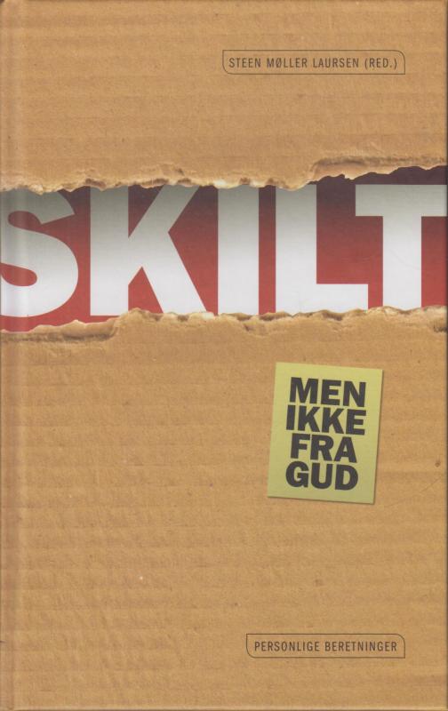 Skilt - men ikke fra Gud