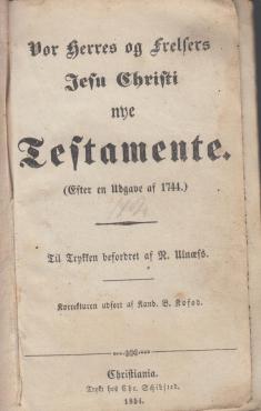 Vor Herres og Frelsers Jesu Christi Nye Testament og Davids psalter (1854) ¤