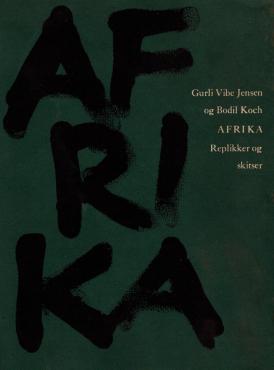 AFRIKA - Replikker og skitser
