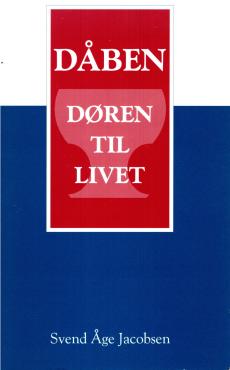 Dåben, døren til livet