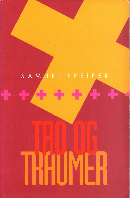 Tro og traumer
