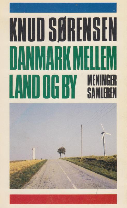 Danmark mellem land og by