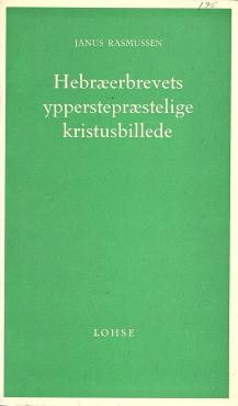 Hebræerbrevets ypperstepræstelige kristusbillede