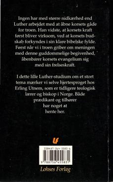 Korsets hemmelighed / Det er fuldbragt