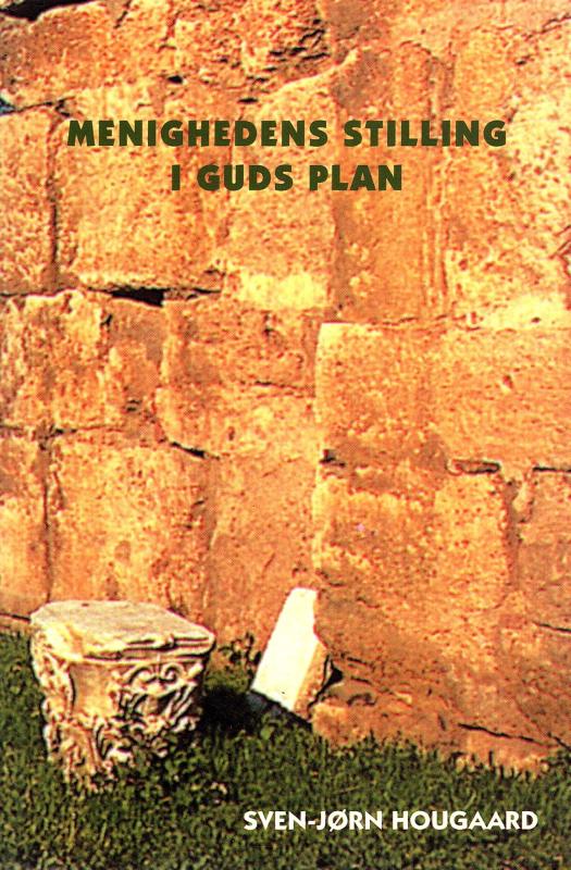 Menighedens stilling i Guds plan