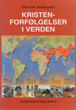 Kristen-forfølgelser i verden (som ny)