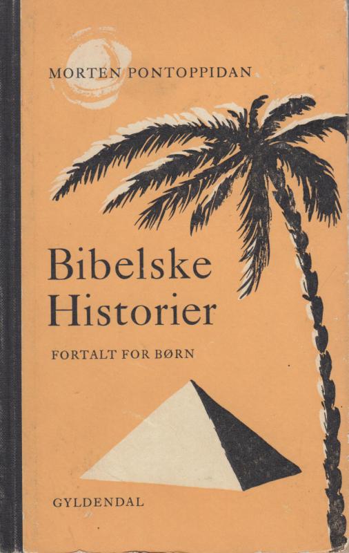 Bibelske historier: fortalt for børn