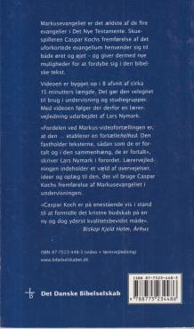 Markusevangeliet - fortalt af Caspar Koch (lærervejledning)