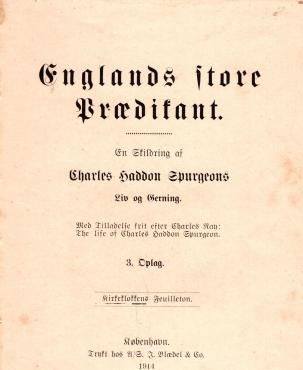 Englands store prædikant - Charles Haddon Spurgeon (1914)