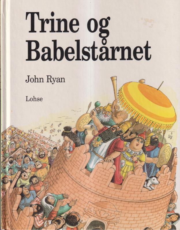 Trine og Babelstårnet