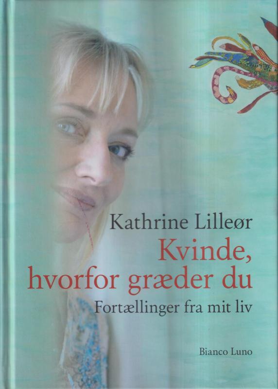 Kvinde, hvorfor græder du