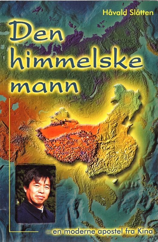 Den himmelske mann