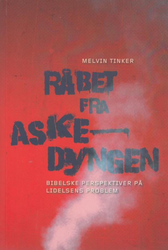 Råbet fra askedyngen