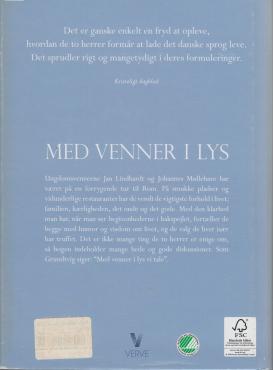 Med venner i lys. Samtalebog med ungdomsvennerne Jan Lindhardt og Johannes Møllehave