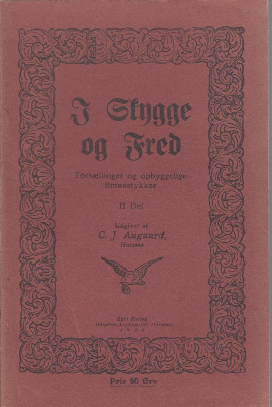 I skygge og fred 2. del