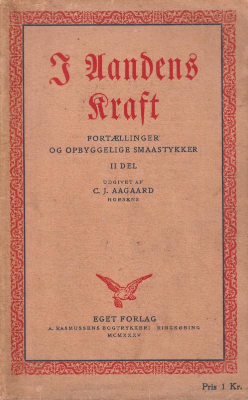 I aandens kraft 1 + 2. del
