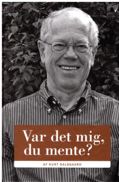Var det mig, du mente Herre?