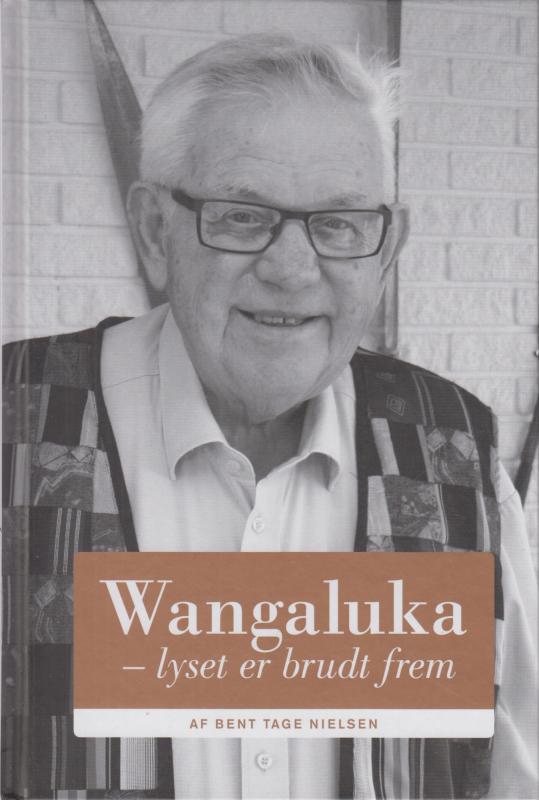 Wangaluka - Lyset er brudt frem