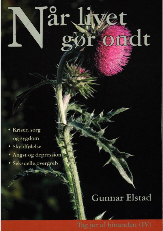 Når livet gør ondt