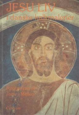 Jesu liv i danske kalkmalerier