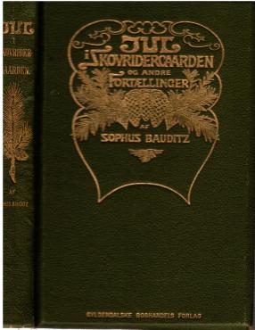 Jul i Skovriddergaarden og andre fortællinger