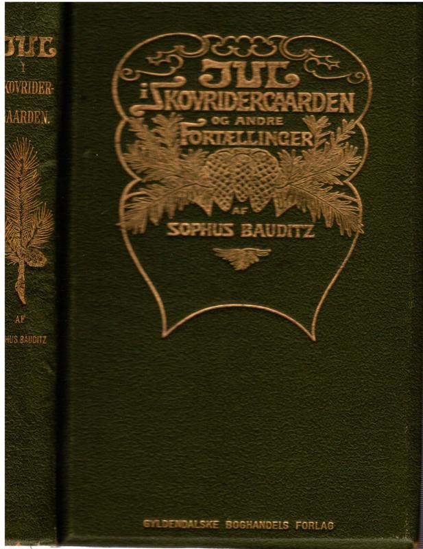 Jul i Skovriddergaarden og andre fortællinger