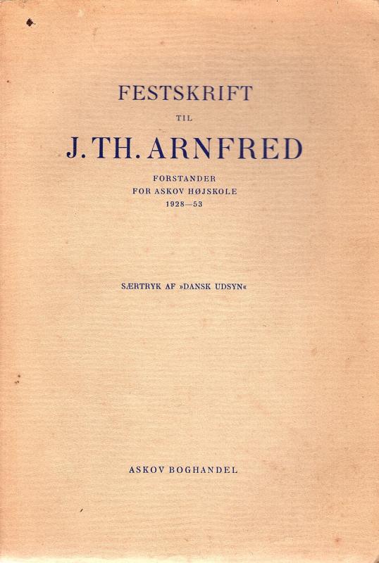 Festskrift til J. Th. Arnfred